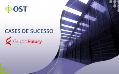 Grupo fleury moderniza infraestrutura e garante aumento de desempenho
