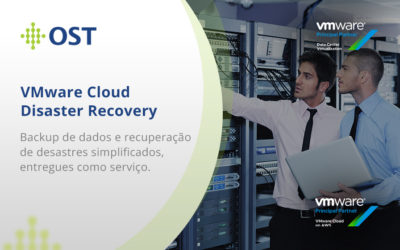Backup de dados e recuperação de desastres simplificados: conheça a solução VMware Cloud Disaster Recovery